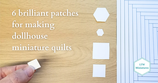 6 brilliant patches for making dollhouse miniature quilts